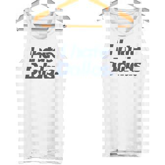 ダラスが嫌い タンクトップ - Kawaiitshirt