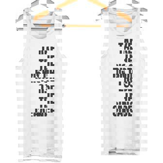 リスクを取るか、チャンスを失うか大胆なモチベーションウェア。 タンクトップ - Kawaiitshirt