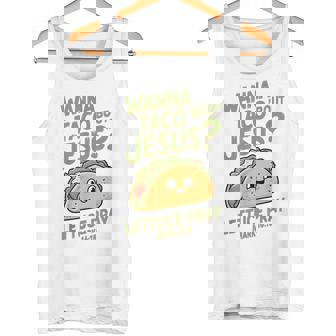 面白いクリスチャンタコス、Wanna Taco 'Bout Jesus タンクトップ - Kawaiitshirt