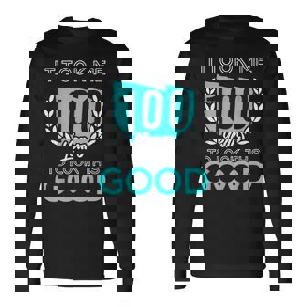 100年かけてここまで来た 面白い誕生日ユーモア 長袖Tシャツ - Kawaiitshirt