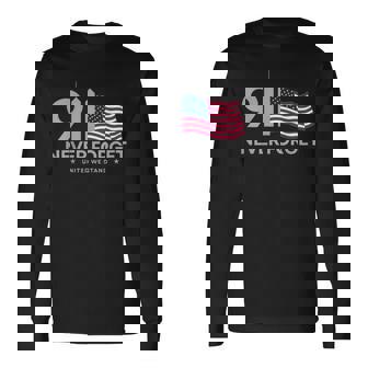 11 September Never Forget 2001 Memorial Day American Flag Long Sleeve T-Shirt | Seseable CA