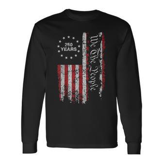 250 Years America Anniversary 250Th Independence Day Freedom Long Sleeve T-Shirt - Thegiftio UK