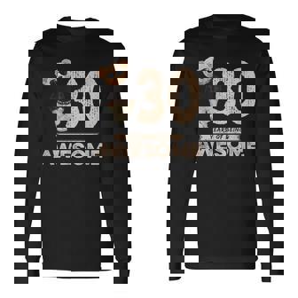 30歳の誕生日 メンズ レディース オリジナル 素晴らしいテディベア 長袖Tシャツ - Kawaiitshirt