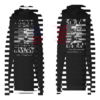 4Th Of July American Patriotic Suck It England Washington Long Sleeve T-Shirt - Thegiftio