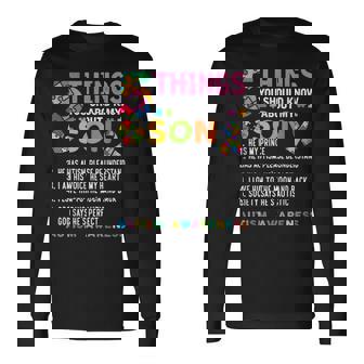 5 Things You Should Know About My Son Autism Awareness Long Sleeve T-Shirt - Monsterry