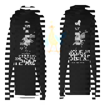 Now We Have Thealad Jetzt Haben Wir Denalat Lustig Fun Langarmshirts - Seseable