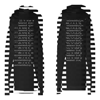 All Work And No Play Makes Jack A Dull BoyHining 長袖Tシャツ - Kawaiitshirt