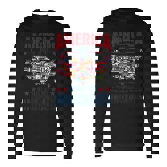 America Was Built By Immigrants Usa Flag Map Patriotic Pride Long Sleeve T-Shirt - Thegiftio UK