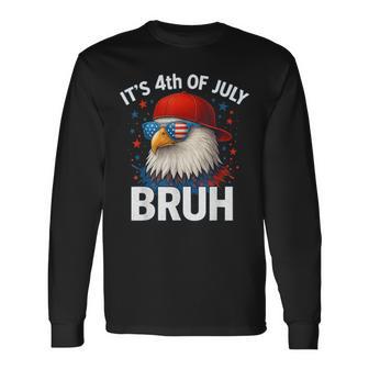 American Flag Bald Eagle Patriotic Eagle 4Th Of July Bruh Long Sleeve T-Shirt - Thegiftio UK