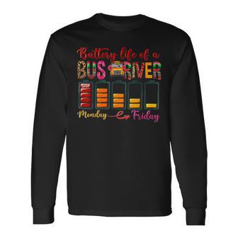 Battery Life Of A Bus Driver First Day Back To School Long Sleeve T-Shirt - Thegiftio UK