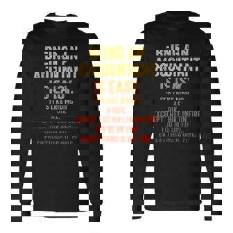 Being An Accountant Is Easy Accounting Cpaグラフィック 長袖Tシャツ - Kawaiitshirt