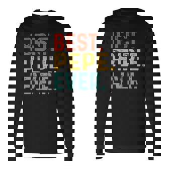 Best Pepe Ever レトロヴィンテージ ペペペへのユニークなギフト 長袖Tシャツ - Kawaiitshirt