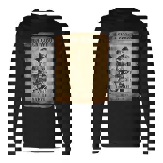 Black Cowboy Nat Love Western Rodeo Melanin Black History Long Sleeve T-Shirt - Monsterry