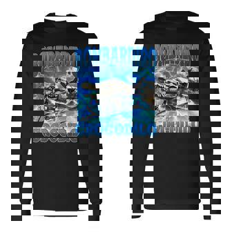 Bombardiro Crocodilo 面白い イタリアン ブレイン ミーム ブーツレッグ 長袖Tシャツ - Kawaiitshirt