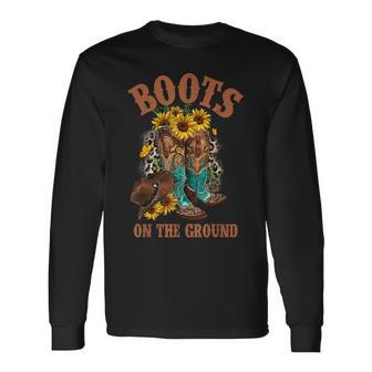 Boots On The Ground Western Southern Country Rodeo Cowgirl Long Sleeve T-Shirt - Thegiftio UK