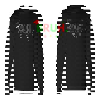 Bruh Meme aying Bro Greeting Ns Boys Christmas 長袖Tシャツ - Kawaiitshirt