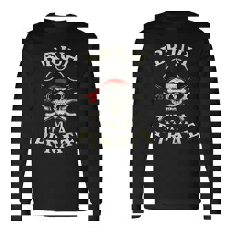Bruh Pirate Lazy Skull Bandana Costume Pretend I'm A Pirate Long Sleeve T-Shirt - Monsterry