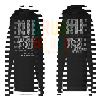 Bruh We Out 9年生 クラス 2025年生 9年生 卒業 長袖Tシャツ - Kawaiitshirt