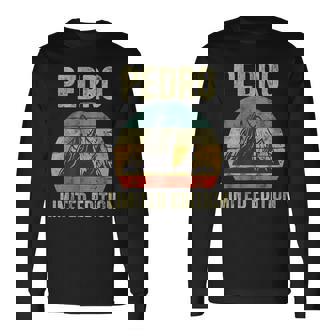 Camisa Con Nombre Personalizado Pedrointage Edición Limitada Camiseta de manga larga - Regaloses