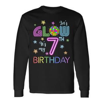 Lets Crazy It's My 7Th Birthday Glowing 80S 7 Year Old Long Sleeve T-Shirt - Thegiftio UK