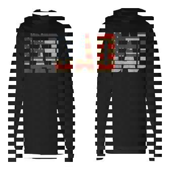 Dad Bold Patriotic American Flag Father’S Day Dad Long Sleeve T-Shirt | Mazezy