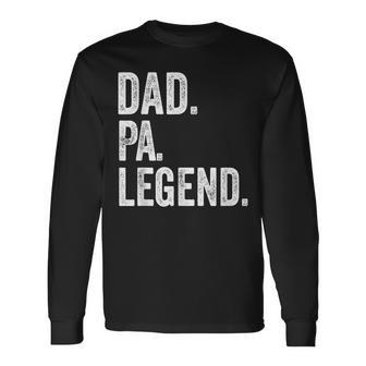 Dad Pa Legend Vintage Distressed Bold Pa Graphic Long Sleeve T-Shirt - Thegiftio UK