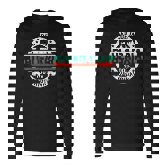 Divertido Bulgaria Bandera Raíces Bulgaria Bulgaria Camiseta de manga larga - Regaloses