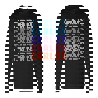 Divertido Regalo Nombre Carlos Personalizado Primer Nombre Camiseta de manga larga - Regaloses