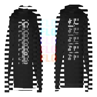 Divertido Regalo Nombre Flo Personalizado Primer Nombre Camiseta de manga larga - Regaloses