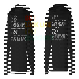 Do I Look Like I Fly Economy 面白い ヴィンテージ レトロ 長袖Tシャツ - Kawaiitshirt