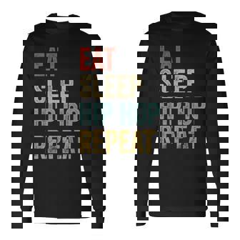 Eatleep Hip Hop Repeat Hip Hop Retro Camiseta de manga larga - Regaloses