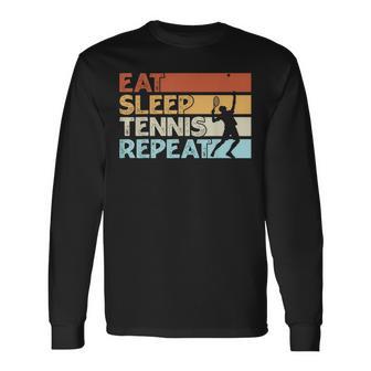 Eatleep Tennis Repeat Tenis Divertido Jugadores De Tenis Camiseta de manga larga - Regaloses