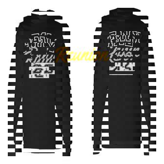 Family Reunion 2025 Gathering Family Meeting Matching Long Sleeve T-Shirt - Thegiftio UK