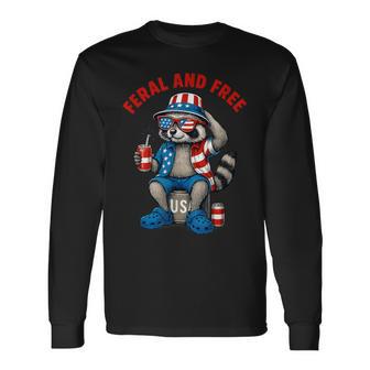 Feral And Free Raccoon Feral But Free 4Th Of July Long Sleeve T-Shirt - Thegiftio UK