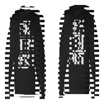 Fix It In Post 面白い映画製作者監督エディターtシャツ 長袖Tシャツ - Kawaiitshirt