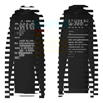 Camping Definition Camper Camp Long Sleeve T-Shirt | Mazezy