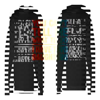 Dad For Father Daddy Papa From Daughter Dad Long Sleeve T-Shirt - Seseable