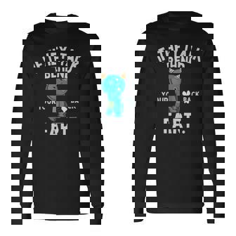 If They Talk Behind Your Back Fart かわいい動物モンスター 長袖Tシャツ - Kawaiitshirt