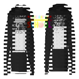Last Day Of School Sign My Autograph Graduation Long Sleeve T-Shirt | Mazezy