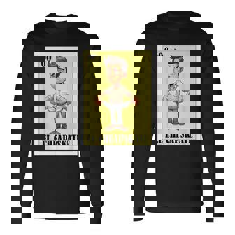 Mexican Nickname El Cheapskate 長袖Tシャツ - Kawaiitshirt