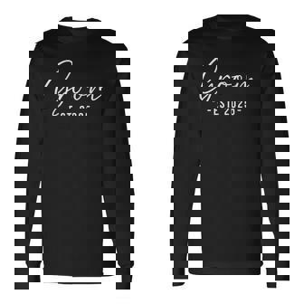 Groom Est 2025 Matching Getting Ready Bride Groom Wedding Long Sleeve T-Shirt - Thegiftio UK