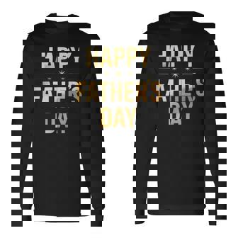 Happy Father's Day 2025 For Dad Grandpa Love Long Sleeve T-Shirt | Mazezy