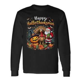 Happy Hallothanksmas For Halloween Thanksmas Holiday Season Long Sleeve T-Shirt - Thegiftio UK