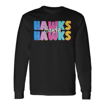 Hawks School Sports Fan Team Spirit Long Sleeve T-Shirt - Thegiftio UK