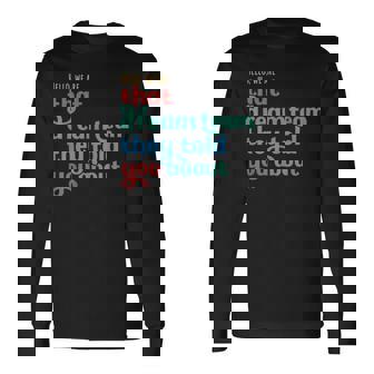 Hello We Are That Dream Team They Told You About Long Sleeve T-Shirt | Mazezy