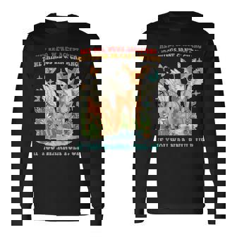 Hey Bro、We Accepting The Things We Can't Change 長袖Tシャツ - Kawaiitshirt