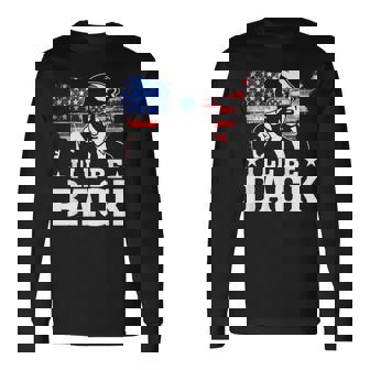 I'll Be Back Trump 2024 アメリカ大統領選挙トランプ 長袖Tシャツ - Kawaiitshirt