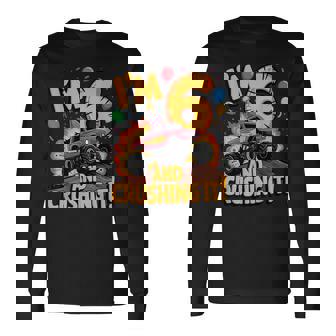 I'm 6 And Crushing It モンスタートラック 誕生日 長袖Tシャツ - Kawaiitshirt