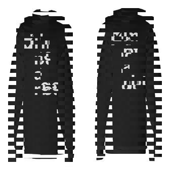 I'm Not A Robot Ai 人工知能ゲーマー 長袖Tシャツ - Kawaiitshirt