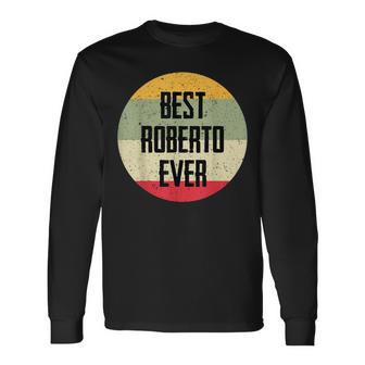 Il Miglior Roberto Diempre Maglietta a maniche lunghe - Novitaregali